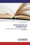 Determinants of Employment: