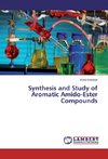 Synthesis and Study of Aromatic Amido-Ester Compounds