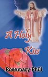 A Holy Kiss