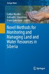 Novel Methods for Monitoring and Managing Land and Water Resources in Siberia