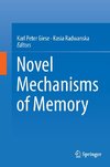 Novel Mechanisms of Memory