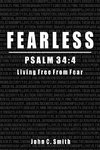 Fearless Psalm 34