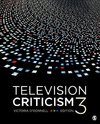 TELEVISION CRITICISM 3/E