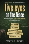 Five Eyes on the Fence