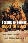 Soldier to Soldier, Heart to Heart