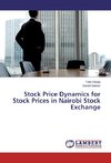 Stock Price Dynamics for Stock Prices in Nairobi Stock Exchange