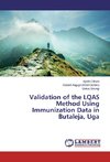 Validation of the LQAS Method Using Immunization Data in Butaleja, Uga