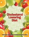 Cholesterol Lowering Diet