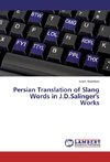 Persian Translation of Slang Words in J.D.Salinger's Works