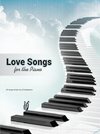 Love Songs for the Piano