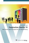 Faszination Reality TV