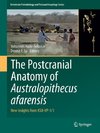 The Postcranial Anatomy of Australopithecus afarensis