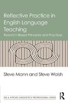 Reflective Practice in English Language Teaching