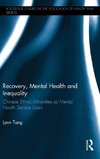 Recovery, Mental Health and Inequality