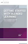 Getting Started with Blended Learning
