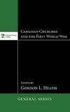 Canadian Churches and the First World War