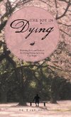 The Joy in Dying