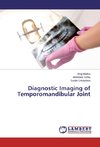 Diagnostic Imaging of Temporomandibular Joint