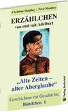 ERZÄHLCHEN von und mit Adelbert - Bändchen  1 - Geschichten zur Geschichte