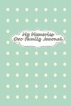 My Memories - Our Family Journal