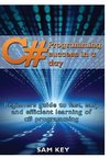 C# Programming Success In A Day