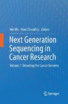 Next Generation Sequencing in Cancer Research
