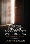 And You Thought Accountant's Were Boring