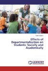 Effects of Departmentalization on Students: Socially and Academically