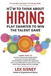 How to Think About Hiring