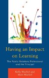 Having an Impact on Learning