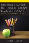 Successful Strategies for Pursuing National Board Certification