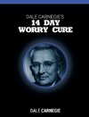 Dale Carnegie's 14 Day Worry Cure