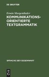 Kommunikationsorientierte Textgrammatik