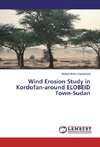Wind Erosion Study in Kordofan-around ELOBEID Town-Sudan