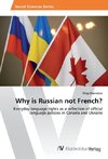 Why is Russian not French?