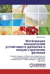 Integraciq pokazatelej ustojchiwogo razwitiq w nowuü strategiü regiona
