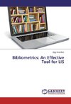 Bibliometrics: An Effective Tool for LIS