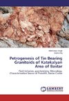 Petrogenesis of Tin Bearing Granitoids of Katekalyan Area of Bastar