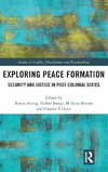 Exploring Peace Formation