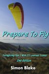Prepare to Fly 2nd Edition
