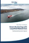 Green Bunkering with Liquefied Natural Gas