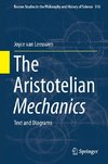 The Tradition of the Aristotelian Mechanics