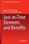 Just-in-Time Elements and Benefits