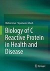 Ansar, W: Biology of C Reactive Protein in Health