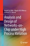 Analysis and Design of Networks-on-Chip Under High Process Variation