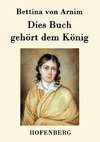 Dies Buch gehört dem König