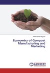 Economics of Compost Manufacturing and Marketing
