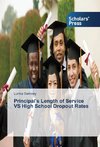 Principal's Length of Service VS High School Dropout Rates