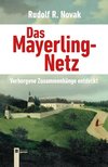 Das Mayerling-Netz
