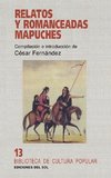 Relatos y Romanceadas Mapuches